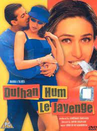 فيلم Dulhan Hum Le Jayenge 2000