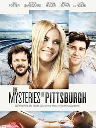 فيلم The Mysteries of Pittsburgh 2008