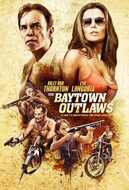 فيلم The Baytown Outlaws 2012